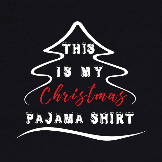 This Is My Christmas Pajama Shirt Funny Christmas Tree by CMDesign